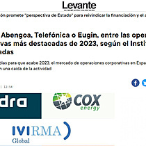 ITP Aero, Abengoa, Telefnica o Eugin, entre las operaciones corporativas ms destacadas de 2023, segn el Instituto Coordenadas